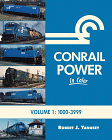 Conrail Power in Color, Volume 1: 1000-3999